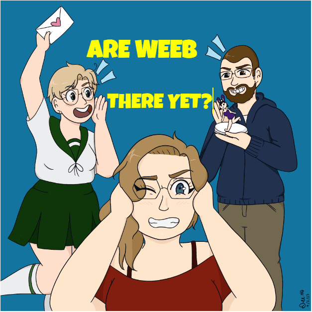 Are Weeb There Yet? - Podcasts