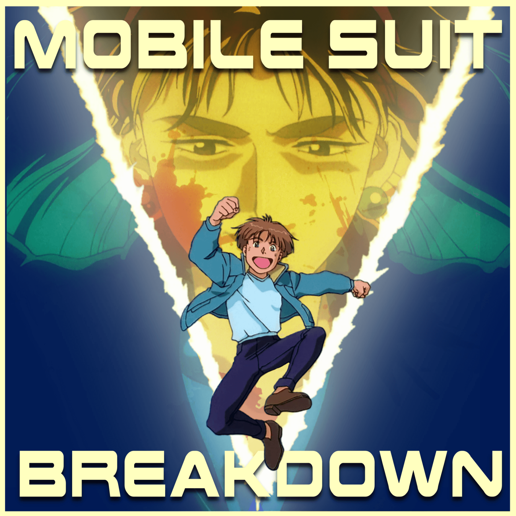 Mobile Suit Breakdown: the Gundam Podcast - Podcasts