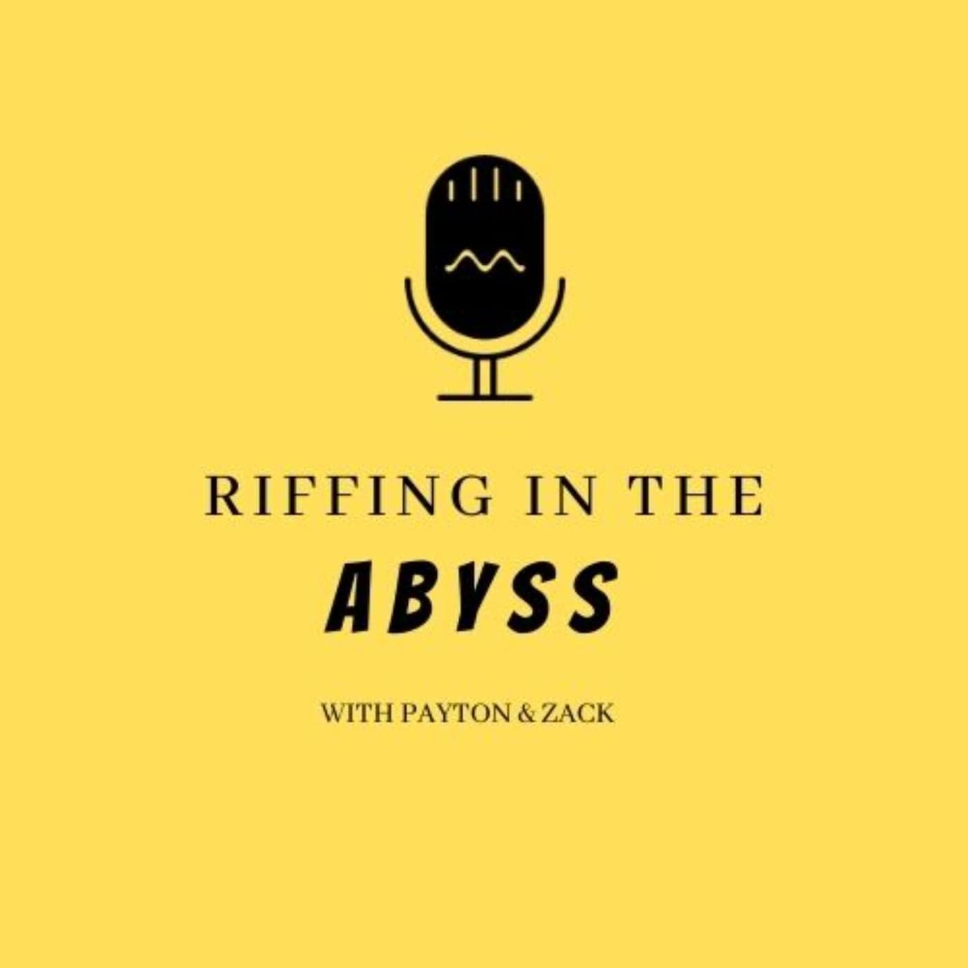 Riffing in the Abyss - Podcasts