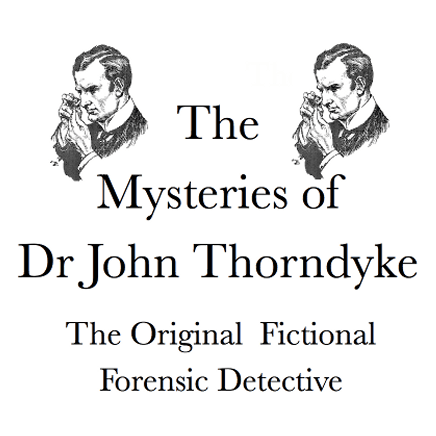 Mysteries of Dr. John Thorndyke