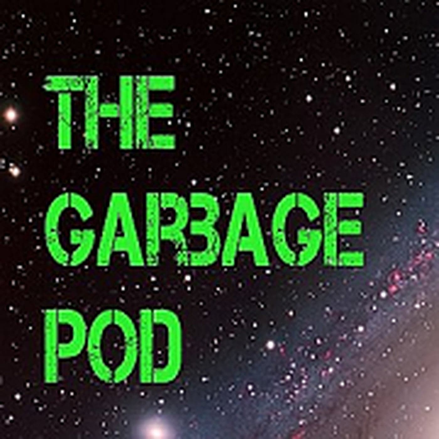 The Garbage POD - Podcasts
