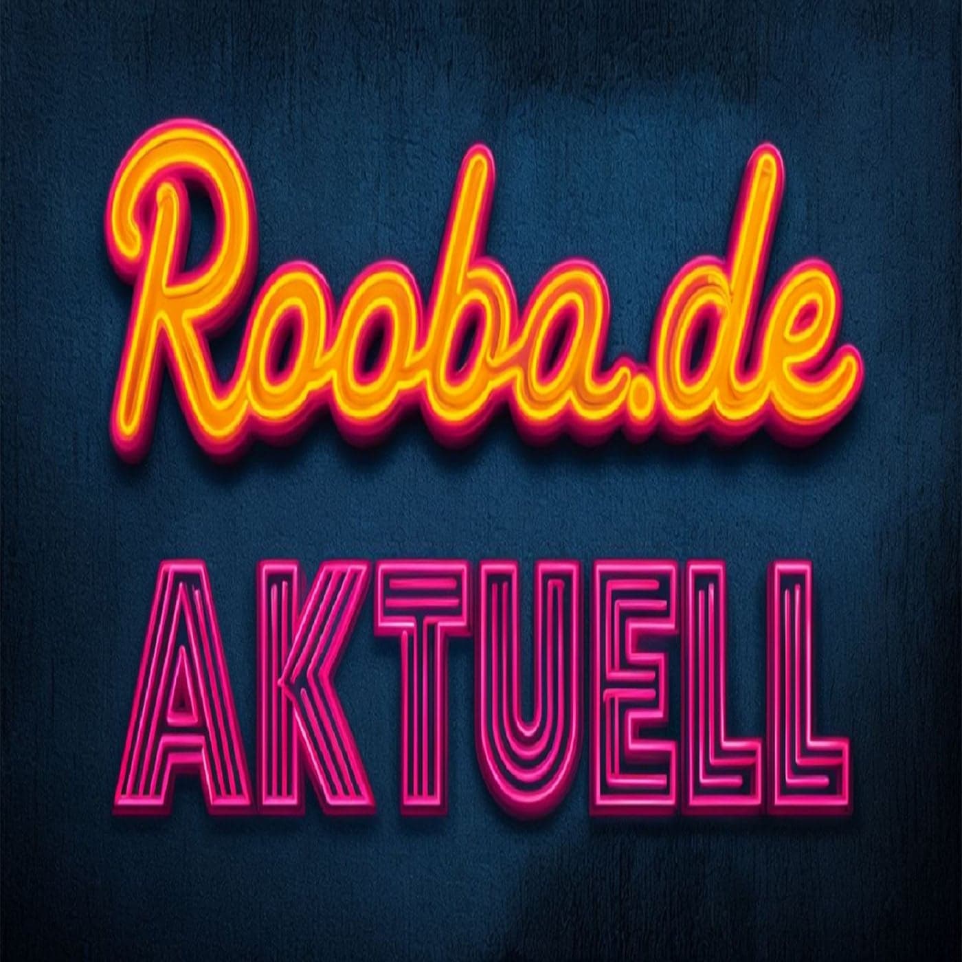 rooba.de Aktuell - Podcasts