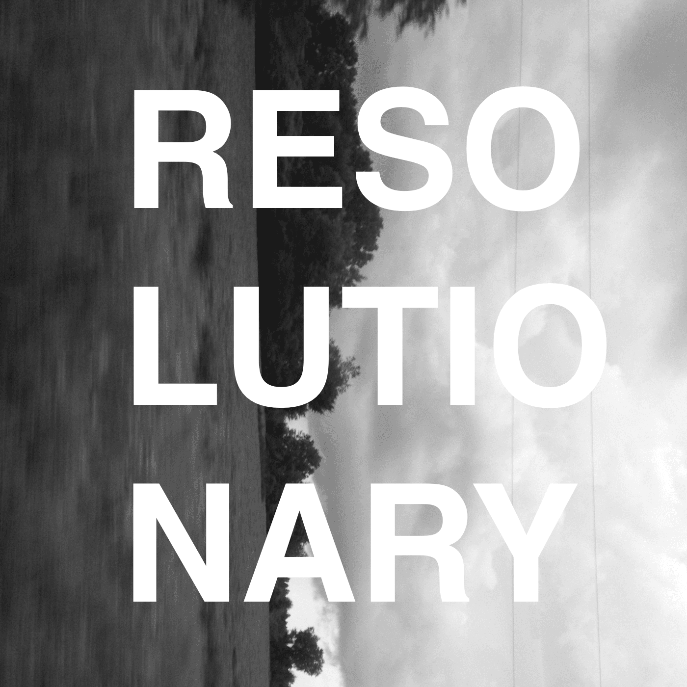 Resolutionary - Podcasts