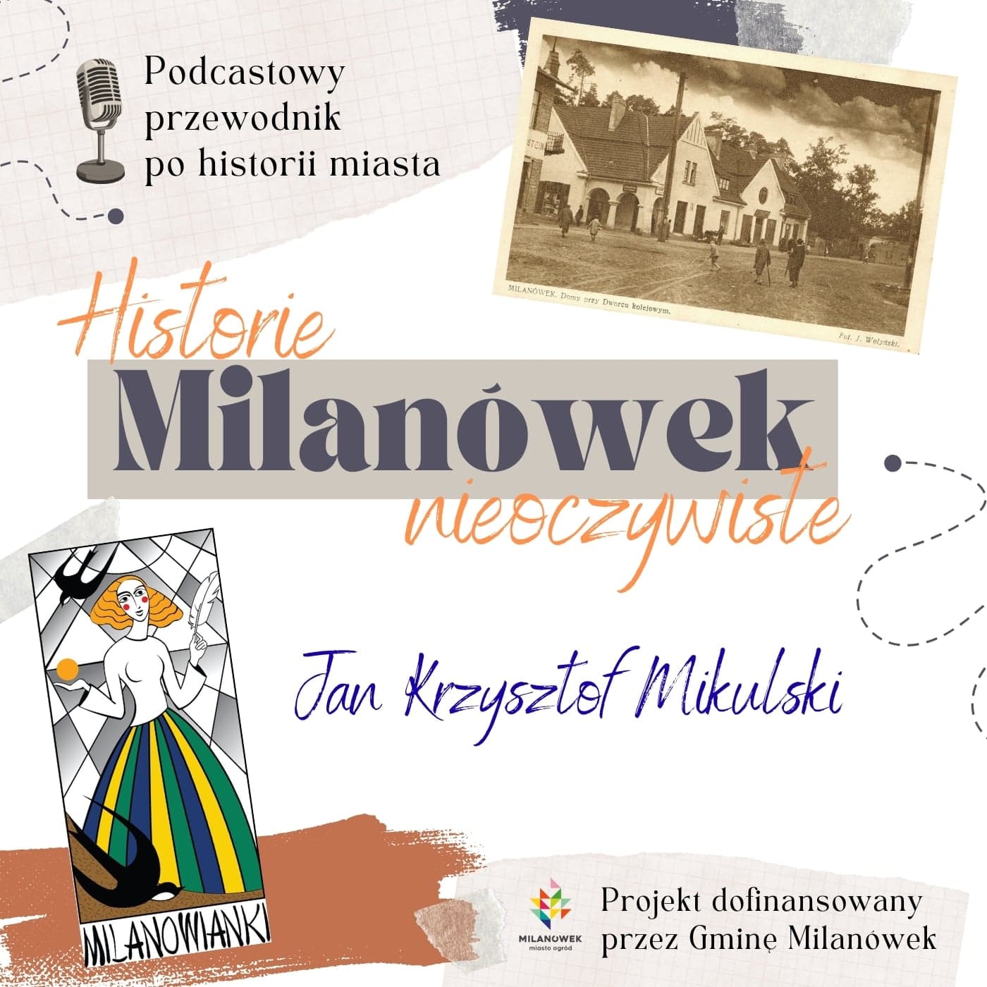 Milanówek - historie nieoczywiste - Podcasts