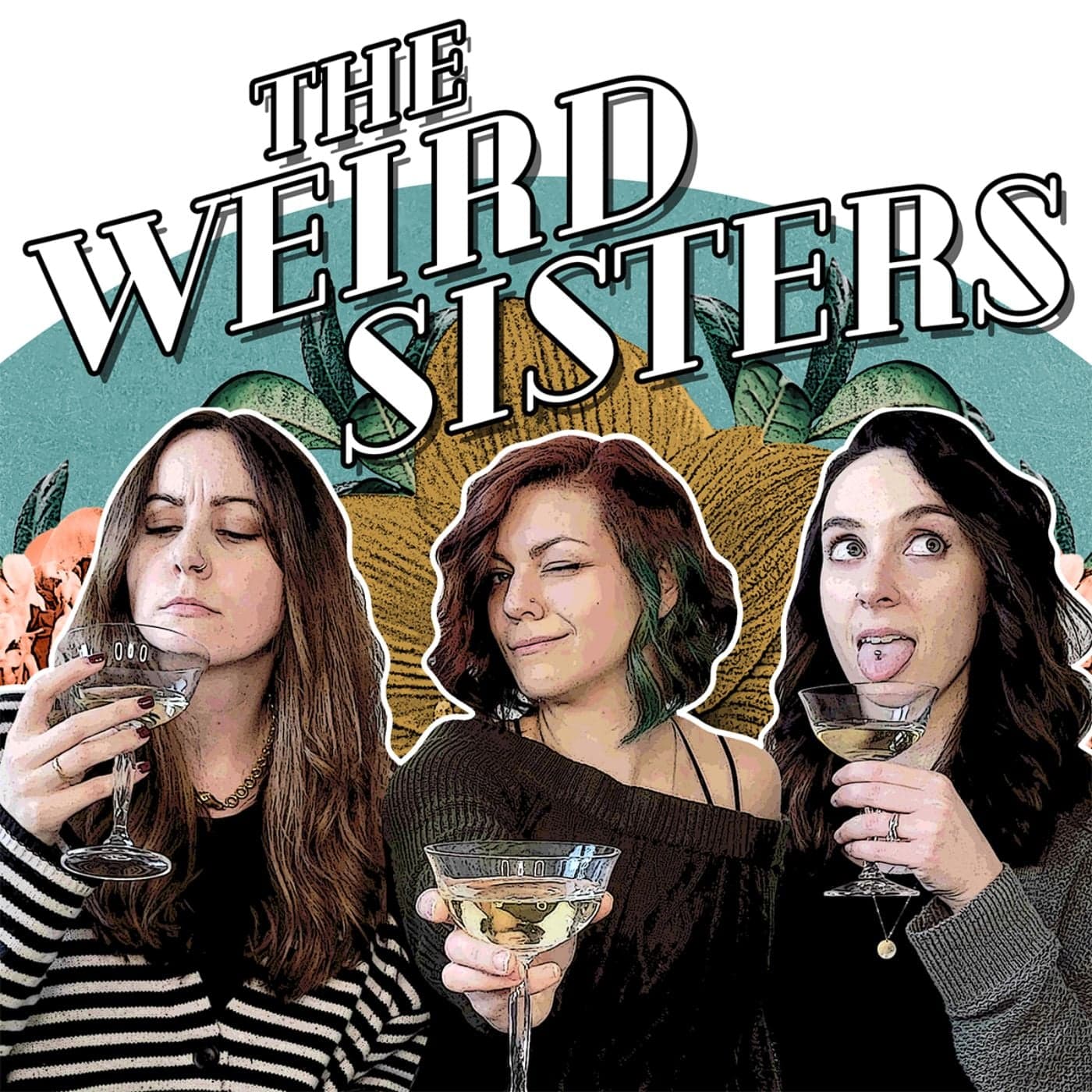 The Weird Sisters Podcast - Podcasts