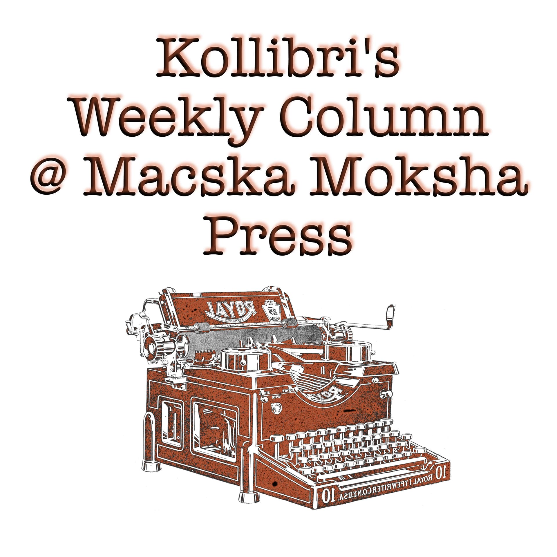 Kollibri's Weekly Column - Podcasts