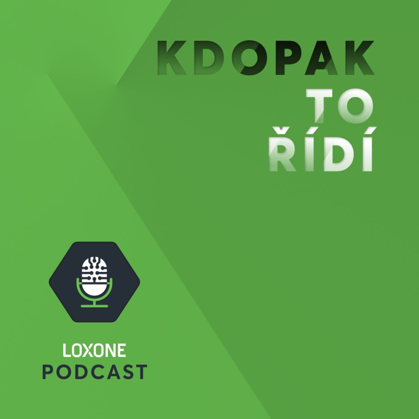 Kdopak to řídí - Podcasts