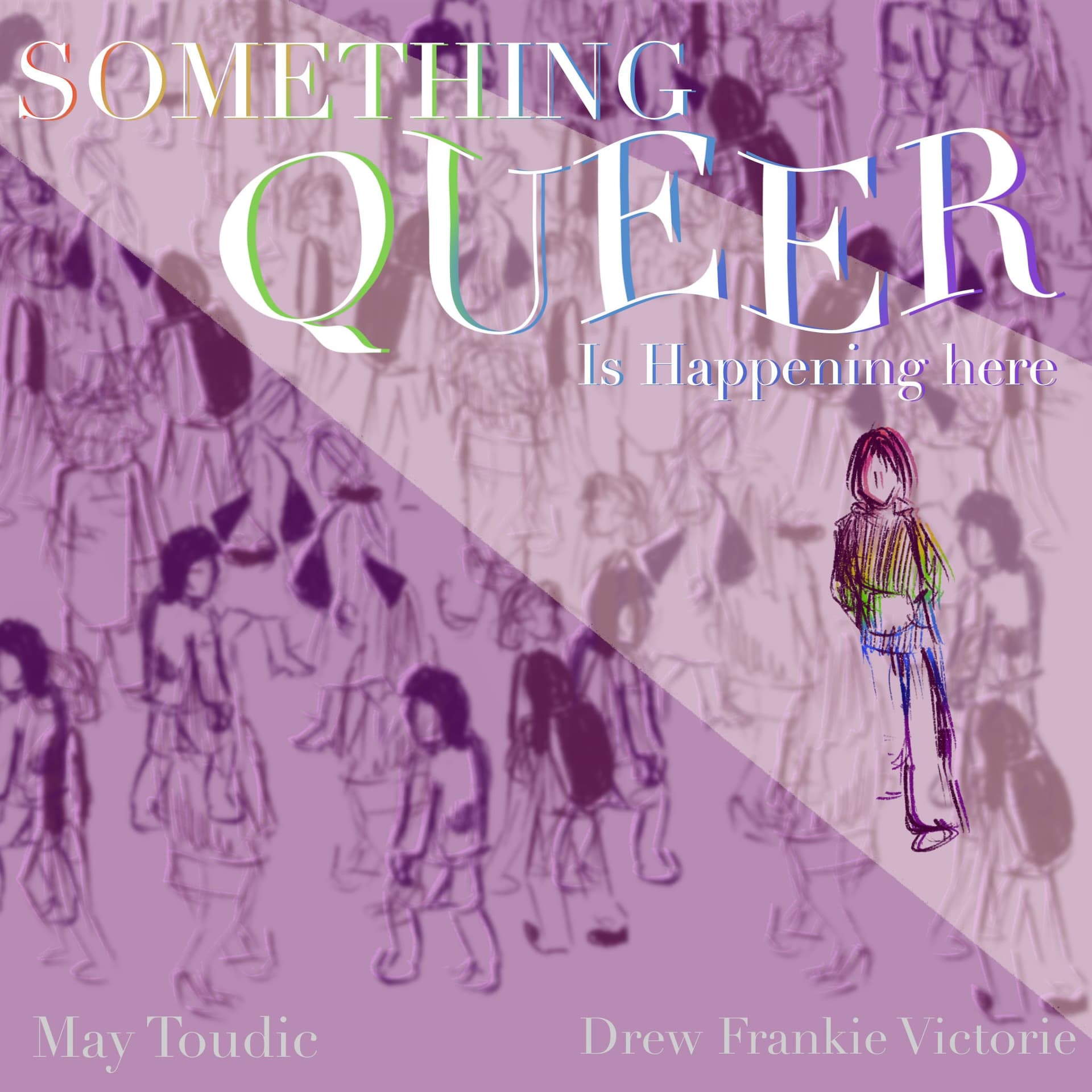 Something Queer is Happening Here - Podcasts