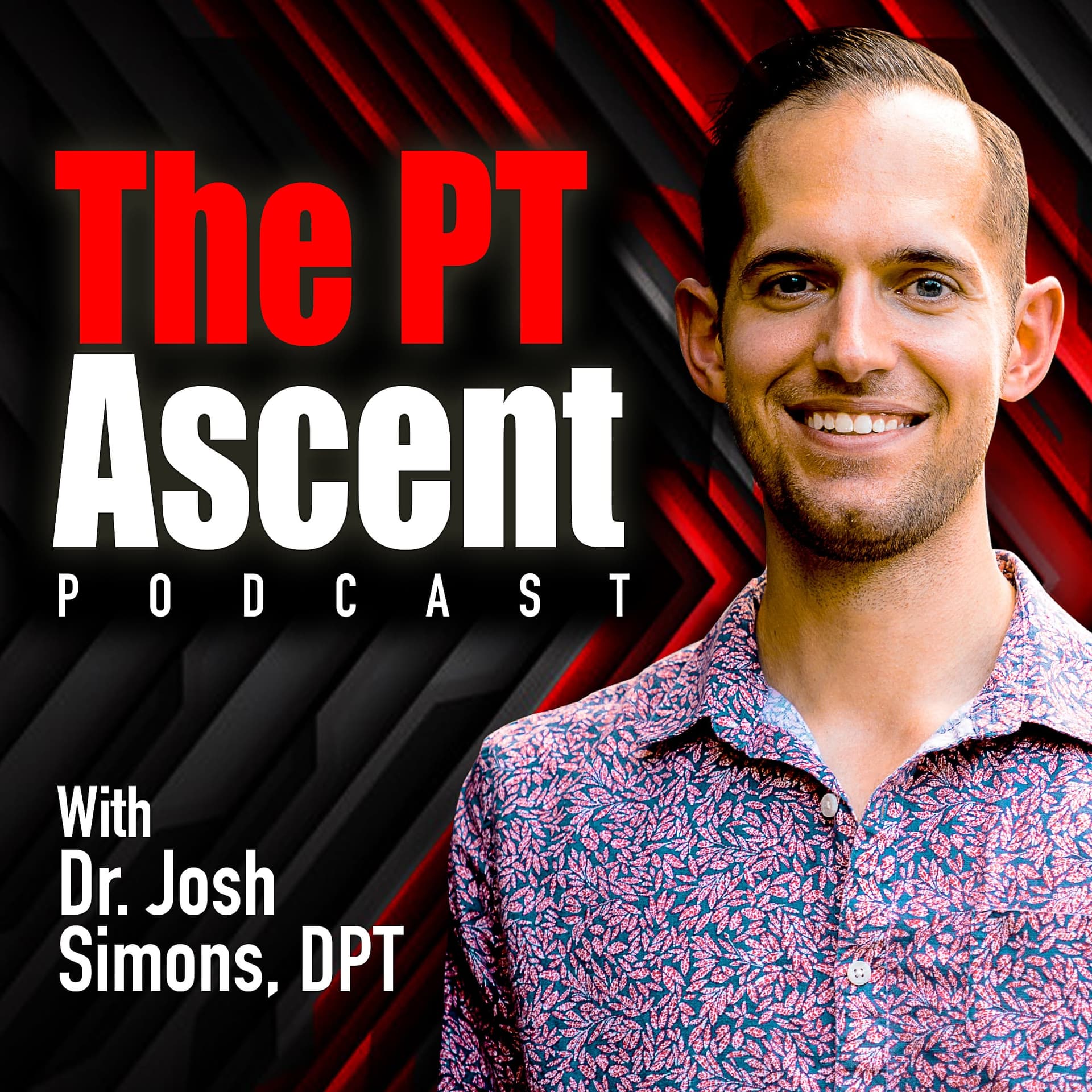 The PT Ascent - Podcasts