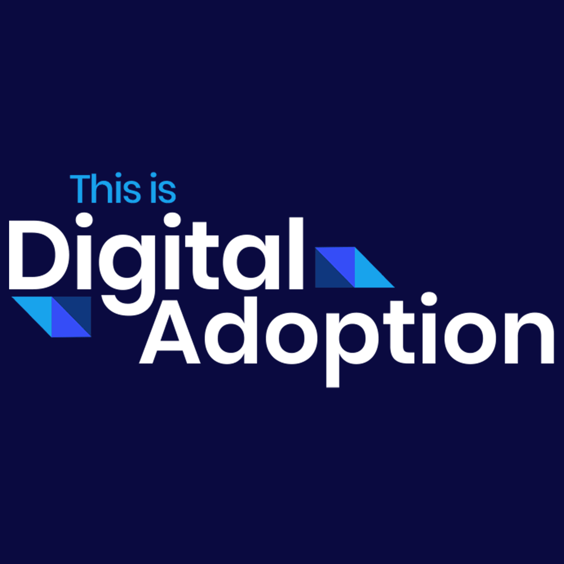 This is Digital Adoption - WalkMe Podcast - Podcasts