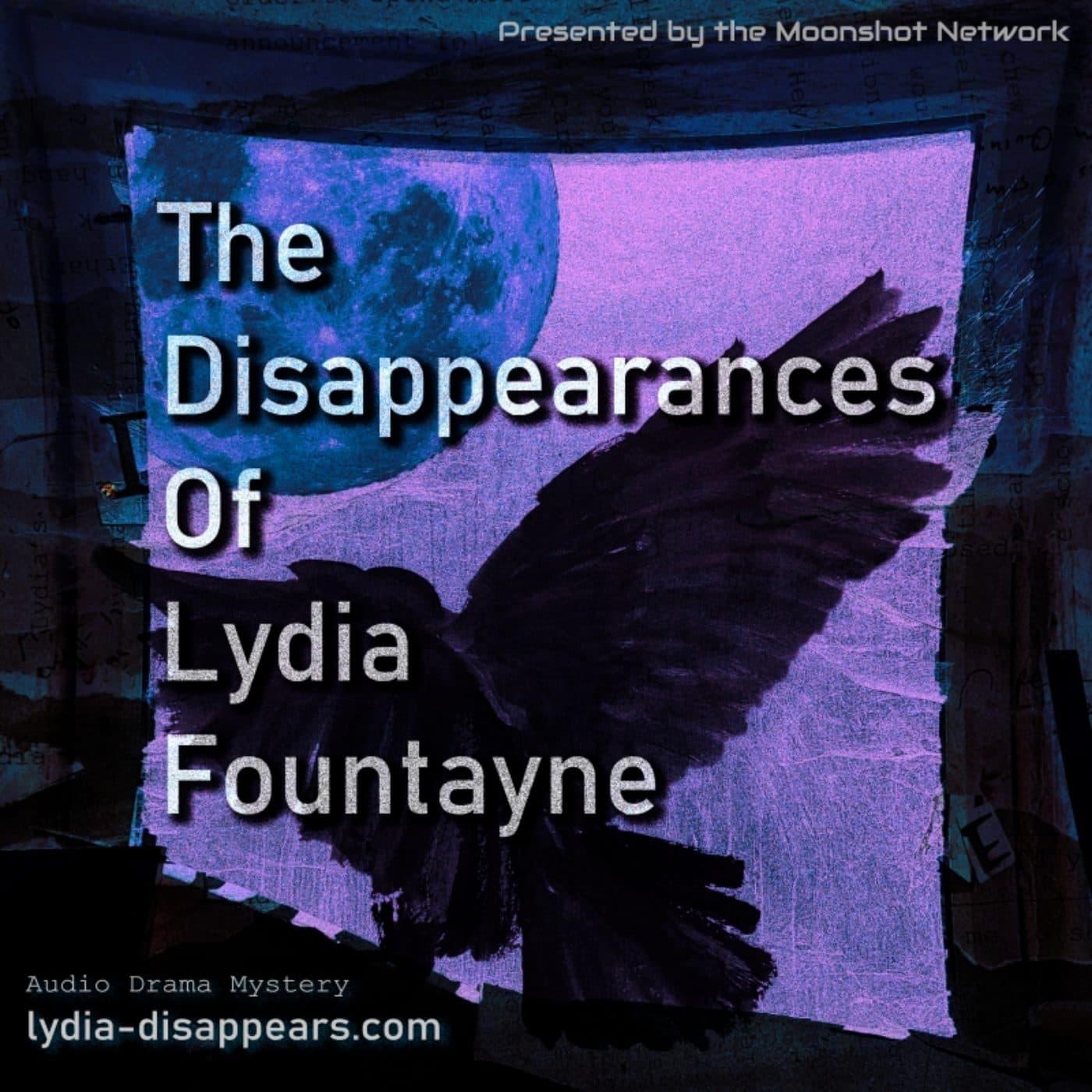The Disappearances of Lydia Fountayne - Podcasts