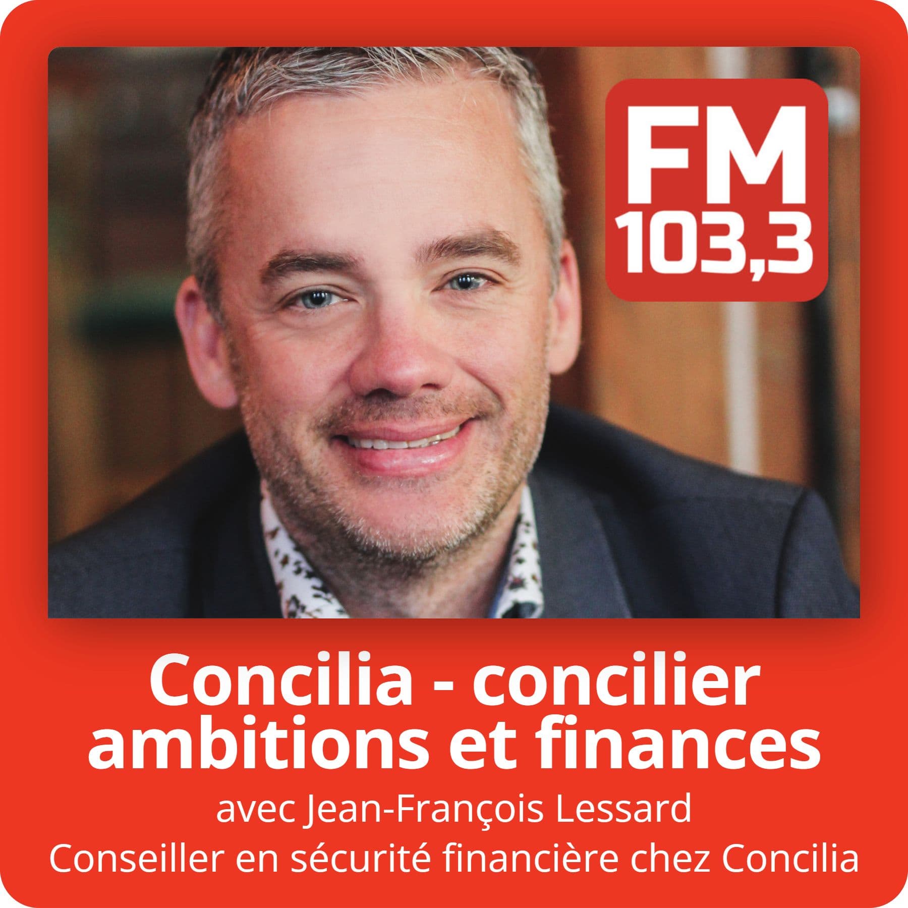 Concilia-- Concilier ambitions et finances - Podcasts
