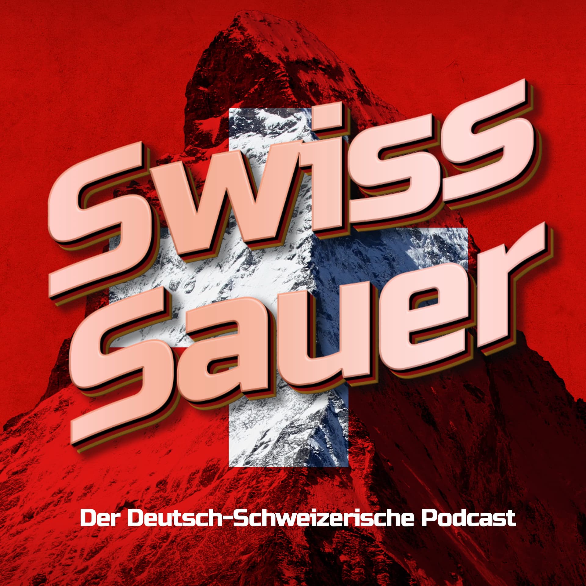 SwissSauer - Der deutsch-schweizerische Podcast - Podcasts