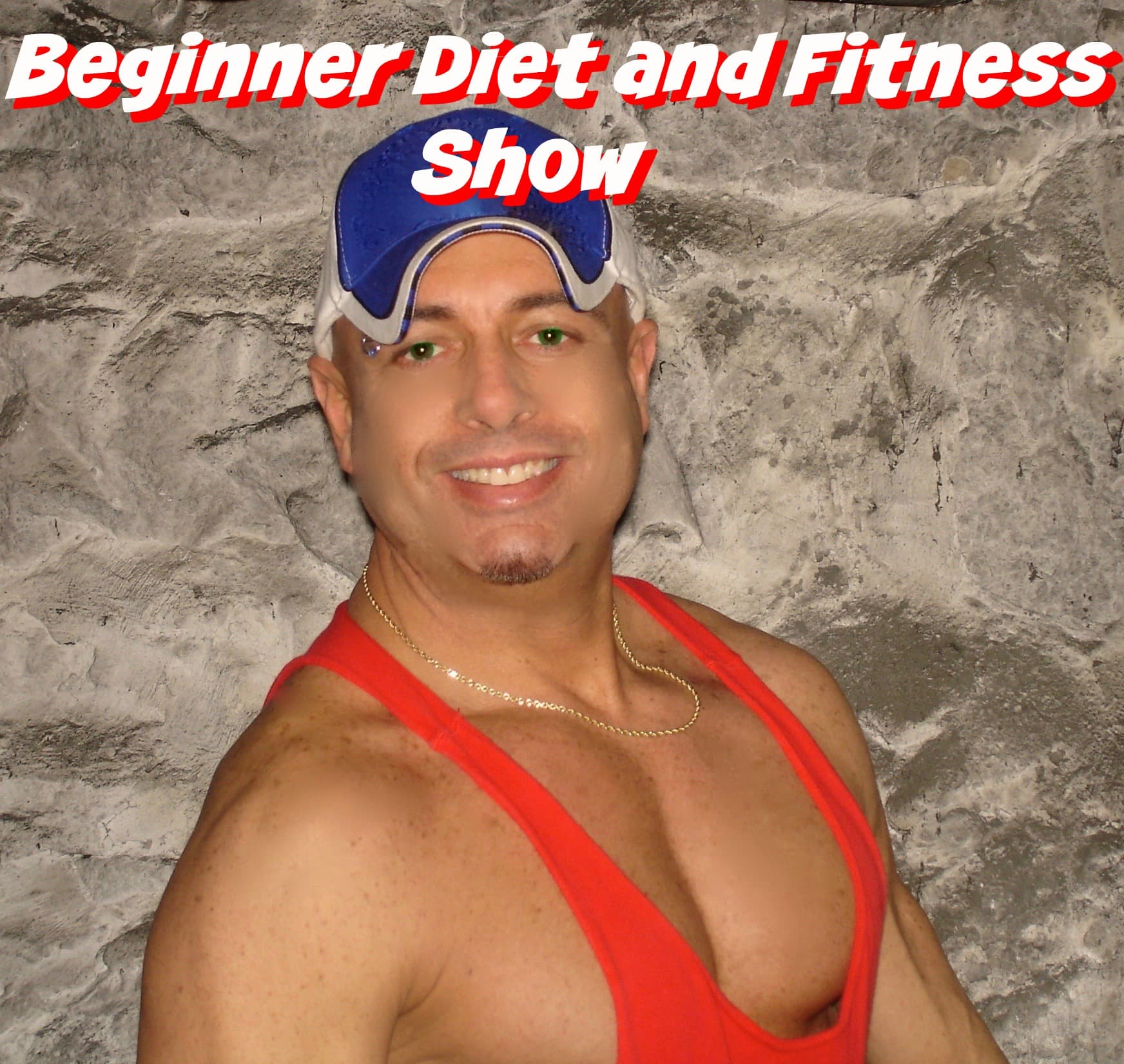 Beginner Diet and Fitness Show - Podcasts