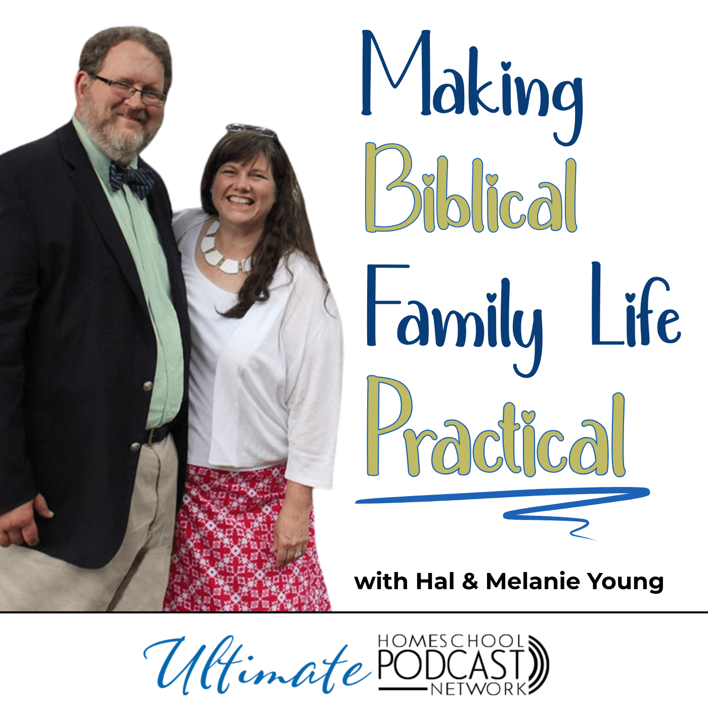 Making Biblical Family Life Practical - Podcasts