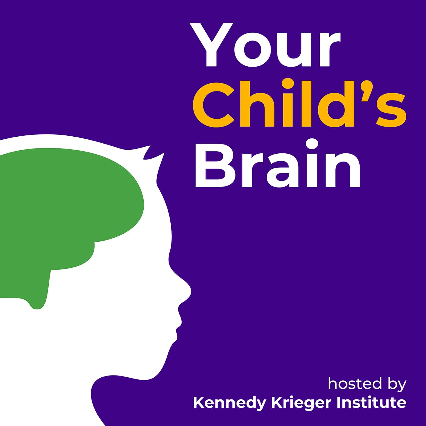 Your Child's Brain - Podcasts