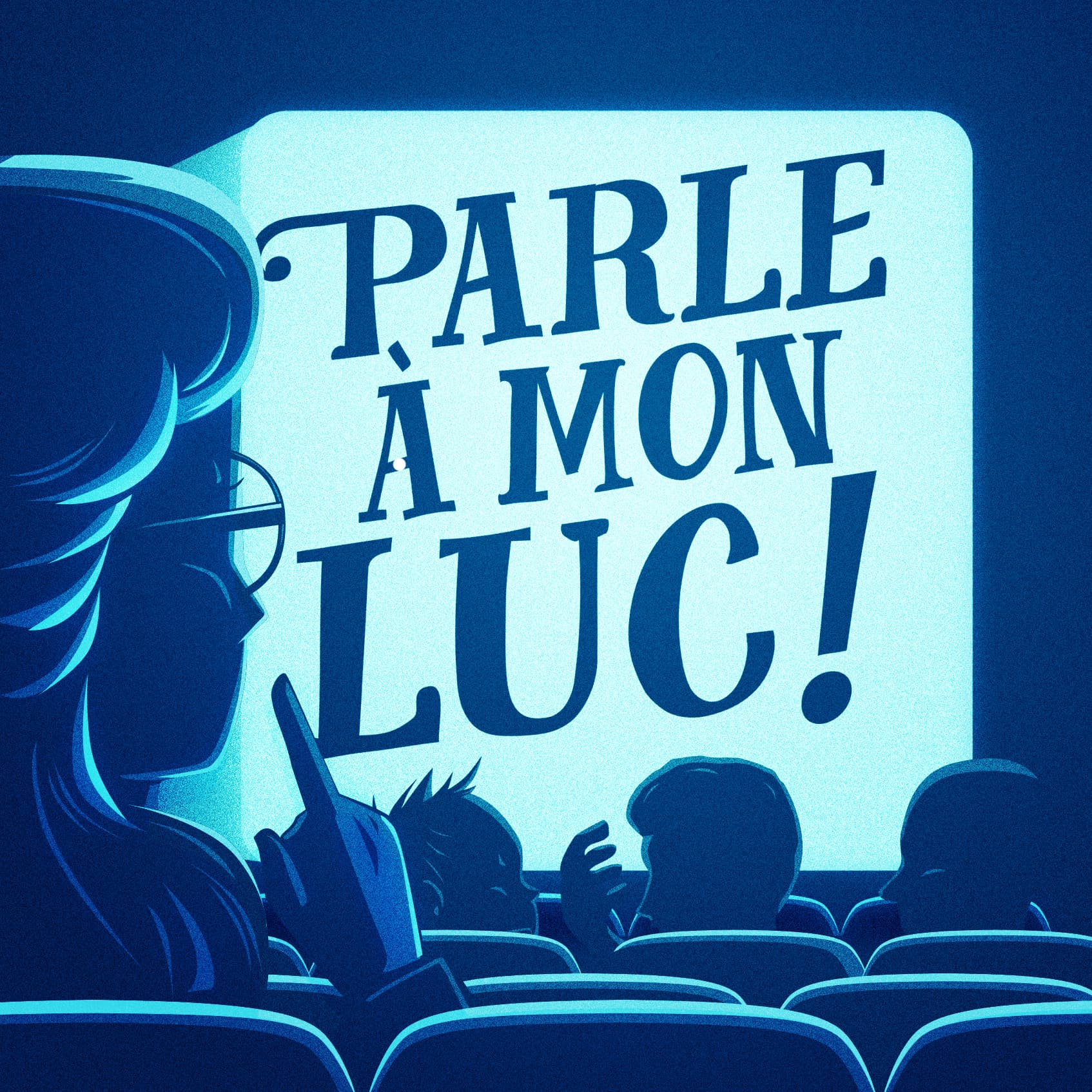 Parle A Mon Luc - Podcasts
