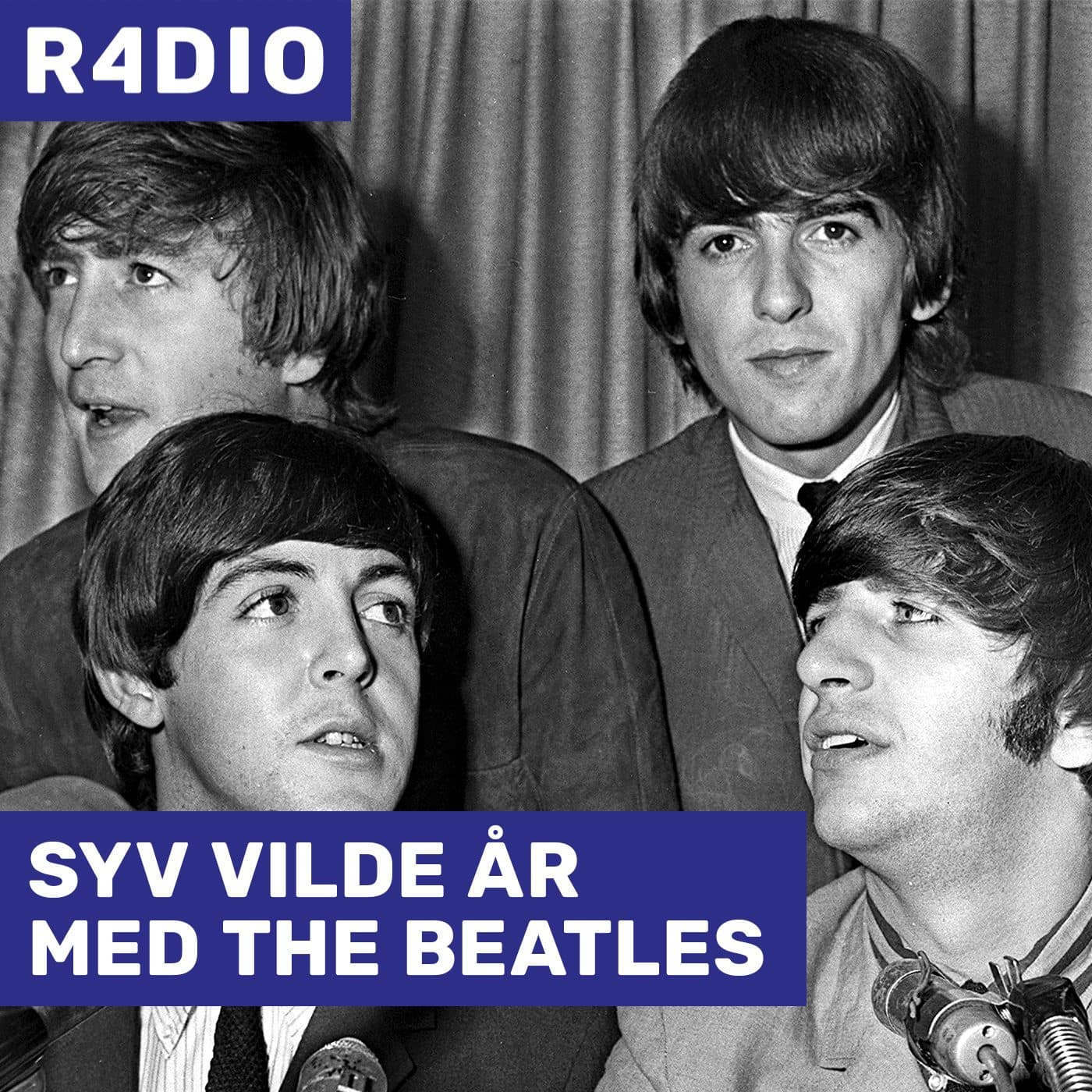 SYV VILDE ÅR MED THE BEATLES - Podcasts