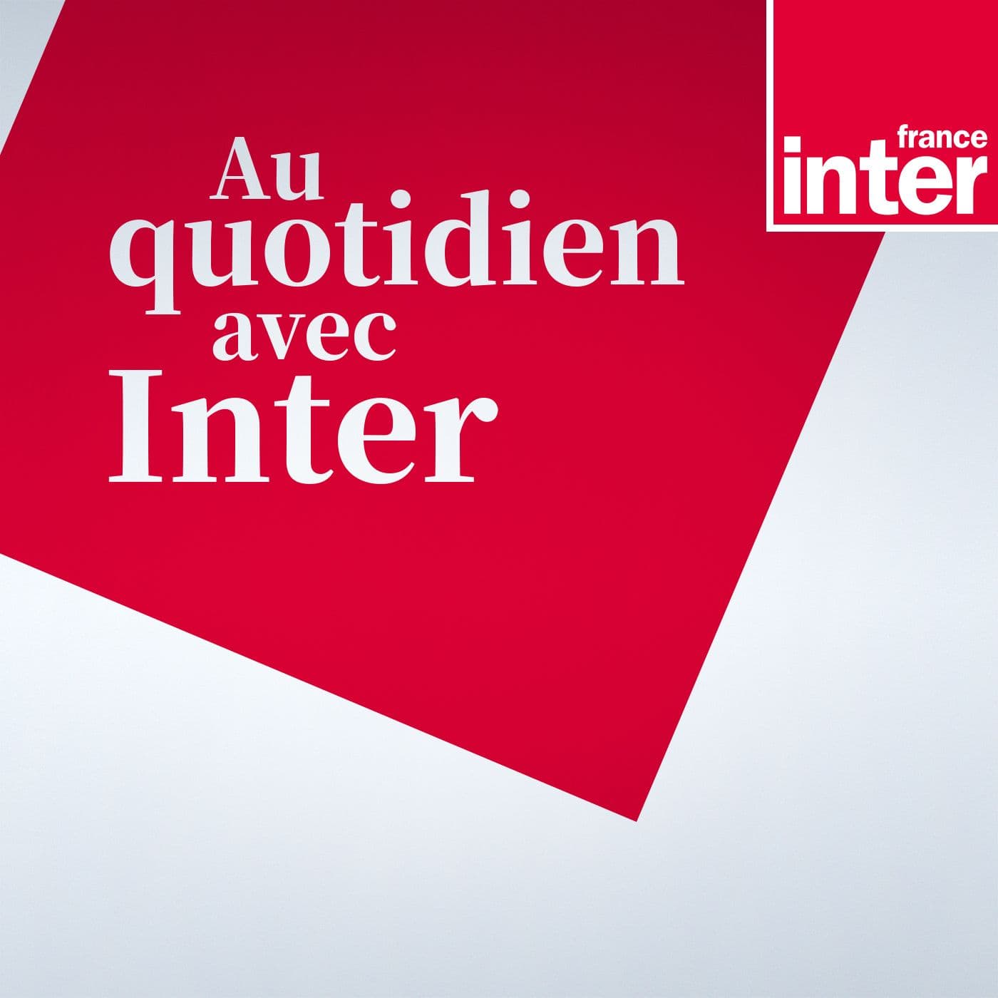 Au quotidien avec Inter - Podcasts