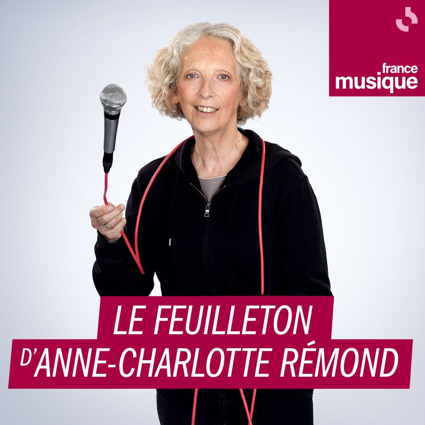 Le feuilleton d'Anne-Charlotte Rémond