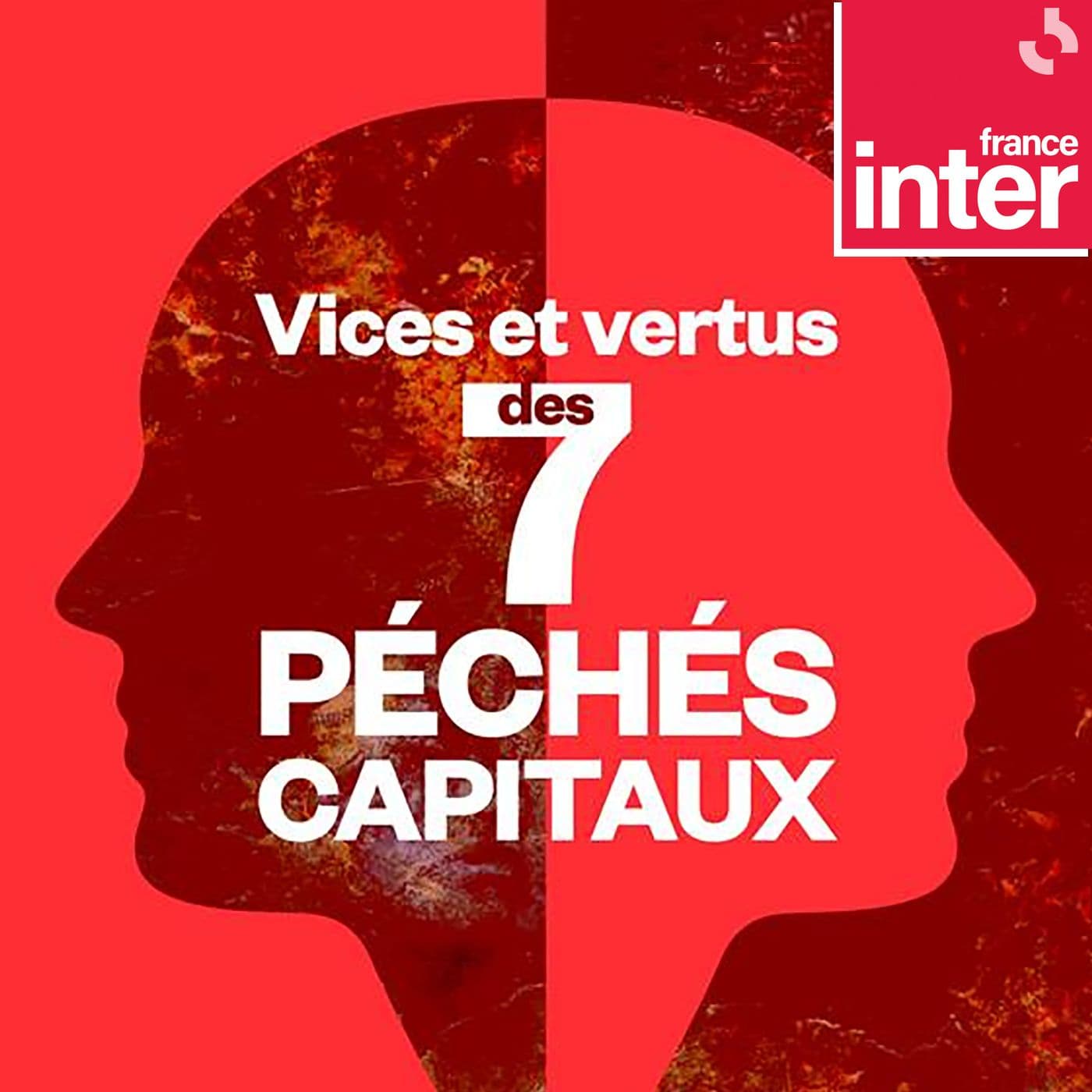 Vices et vertus - Podcasts