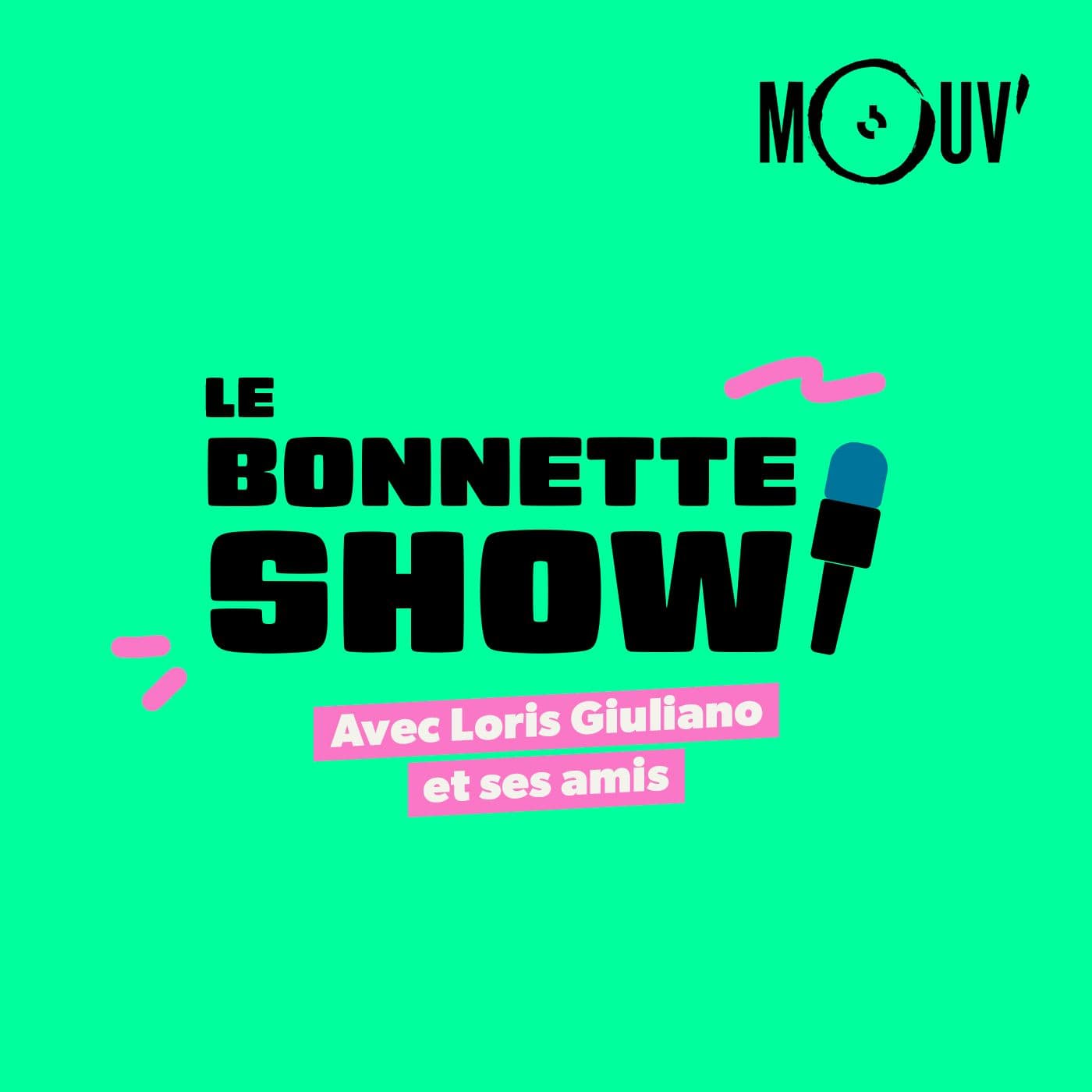 Le Bonnette Show - Podcasts