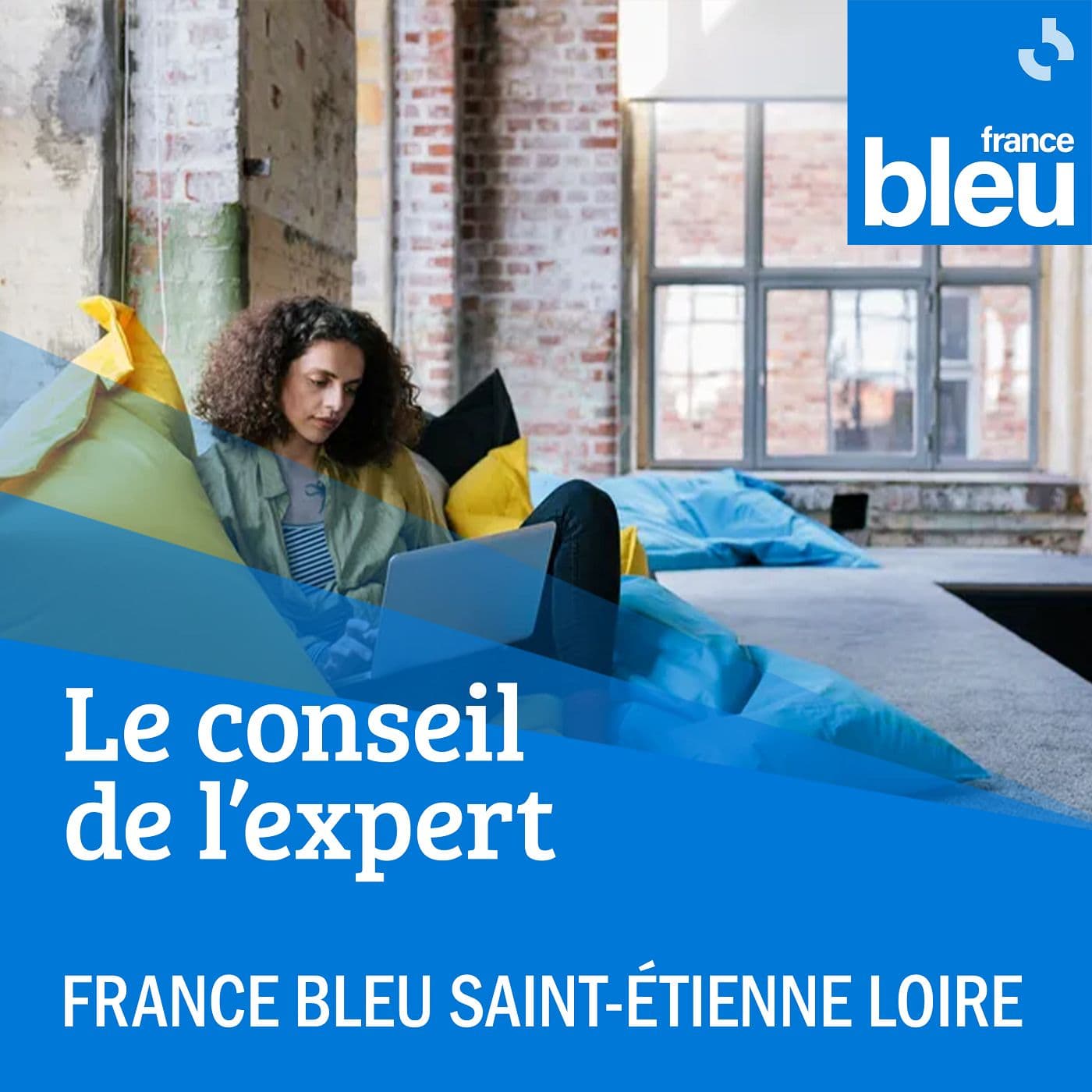 Le conseil de l'expert - France Bleu Saint-Etienne Loire - Podcasts
