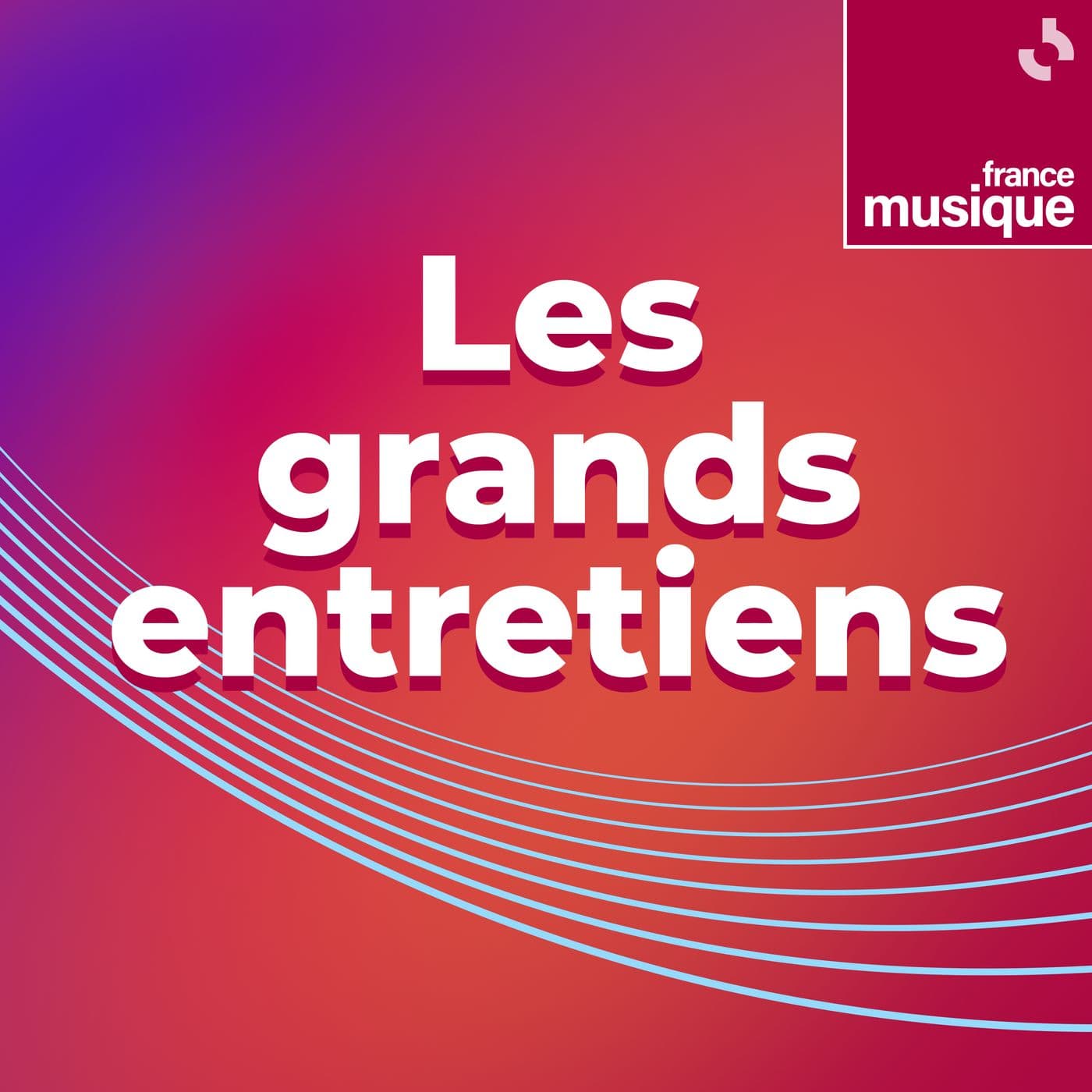Les Grands Entretiens - Podcasts