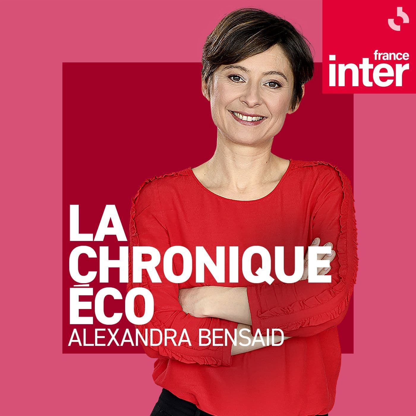 La chronique Eco - Podcasts