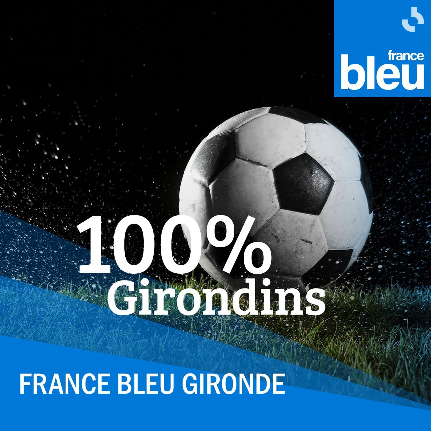 100% Girondins - Podcasts