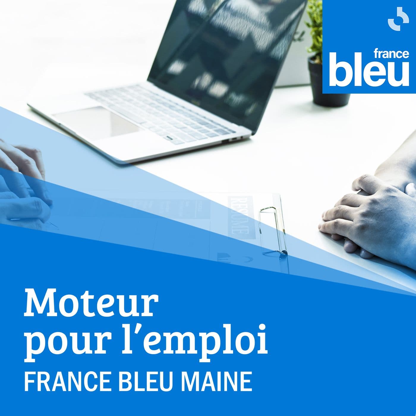 FB MAINE - Moteur pour l'emploi - Podcasts