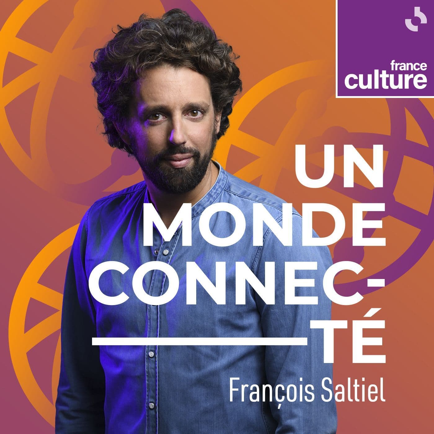 Un monde connecté - Podcasts