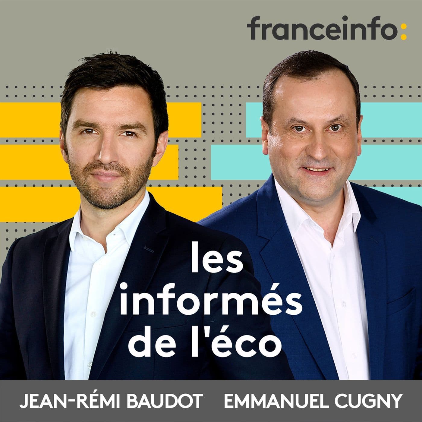 Les informés de l'éco - Podcasts