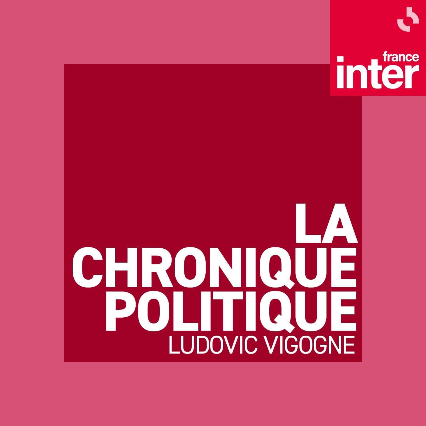 La chronique politique - Podcasts