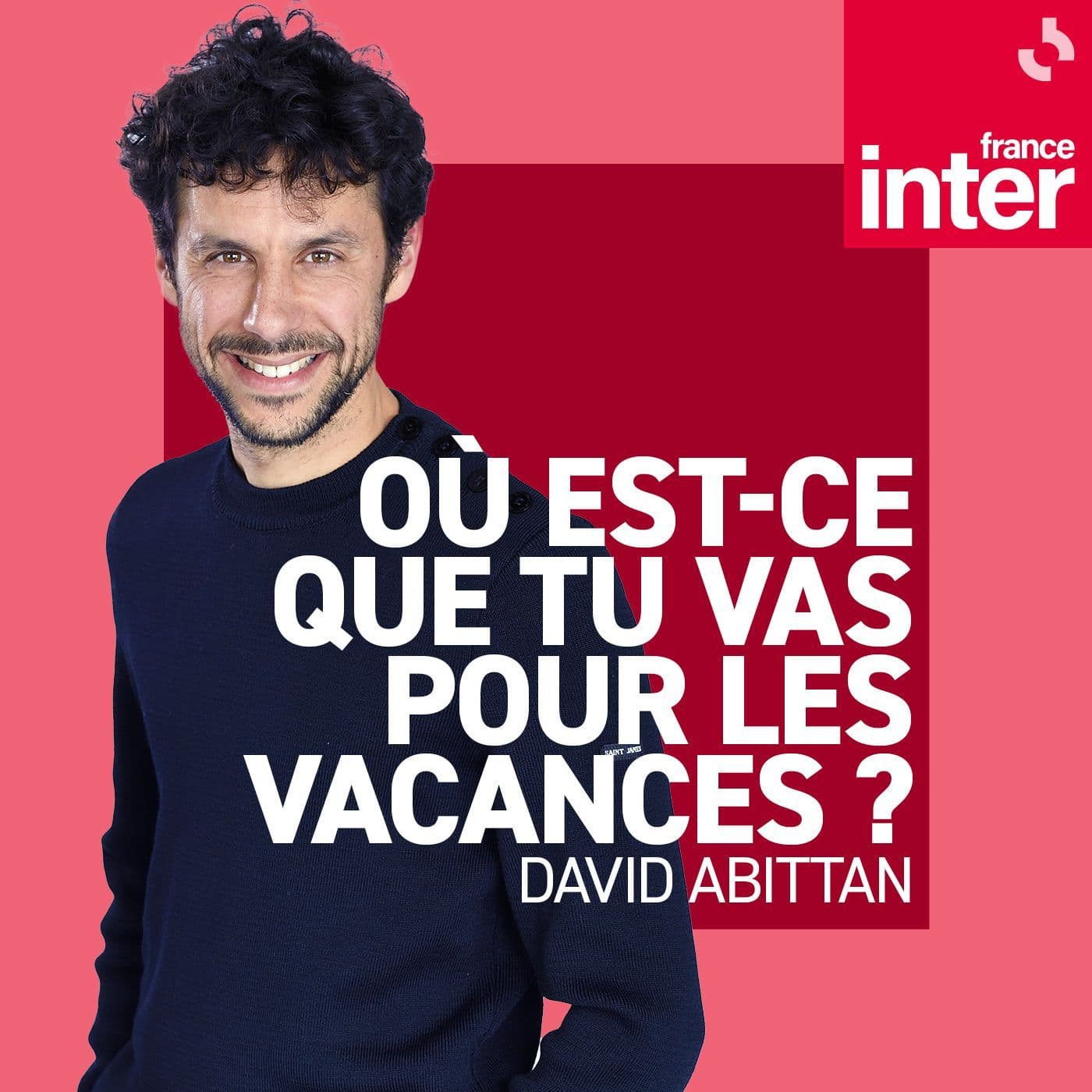 Où est-ce que tu vas pour les vacances - Podcasts