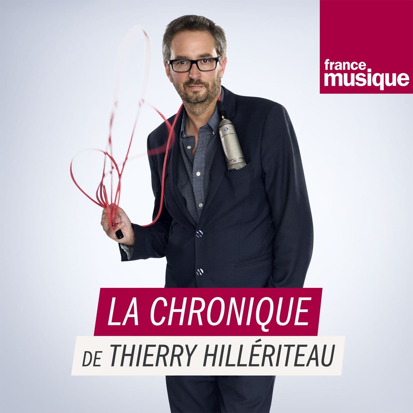 La chronique de Thierry Hillériteau - Podcasts