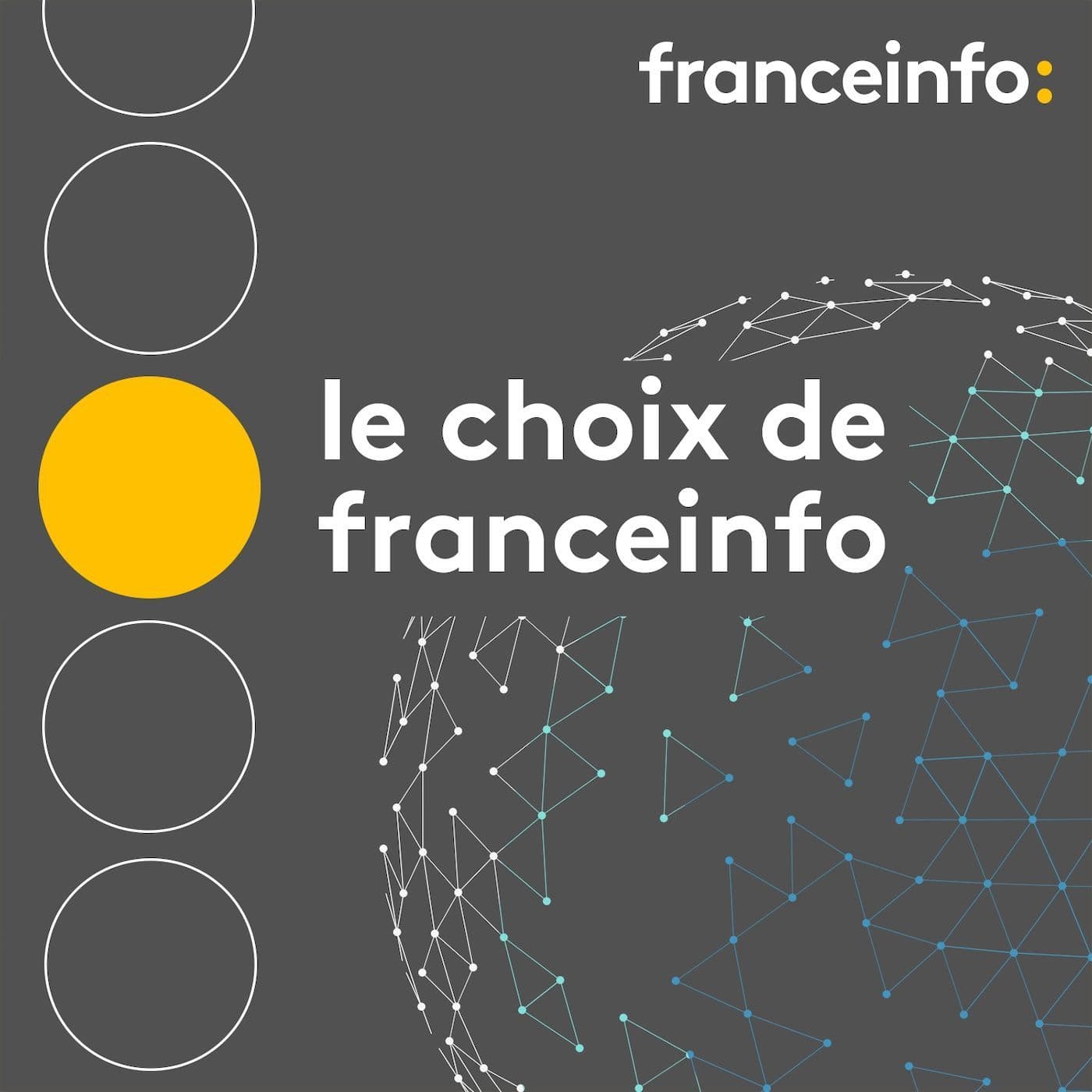 Le choix de franceinfo - Podcasts