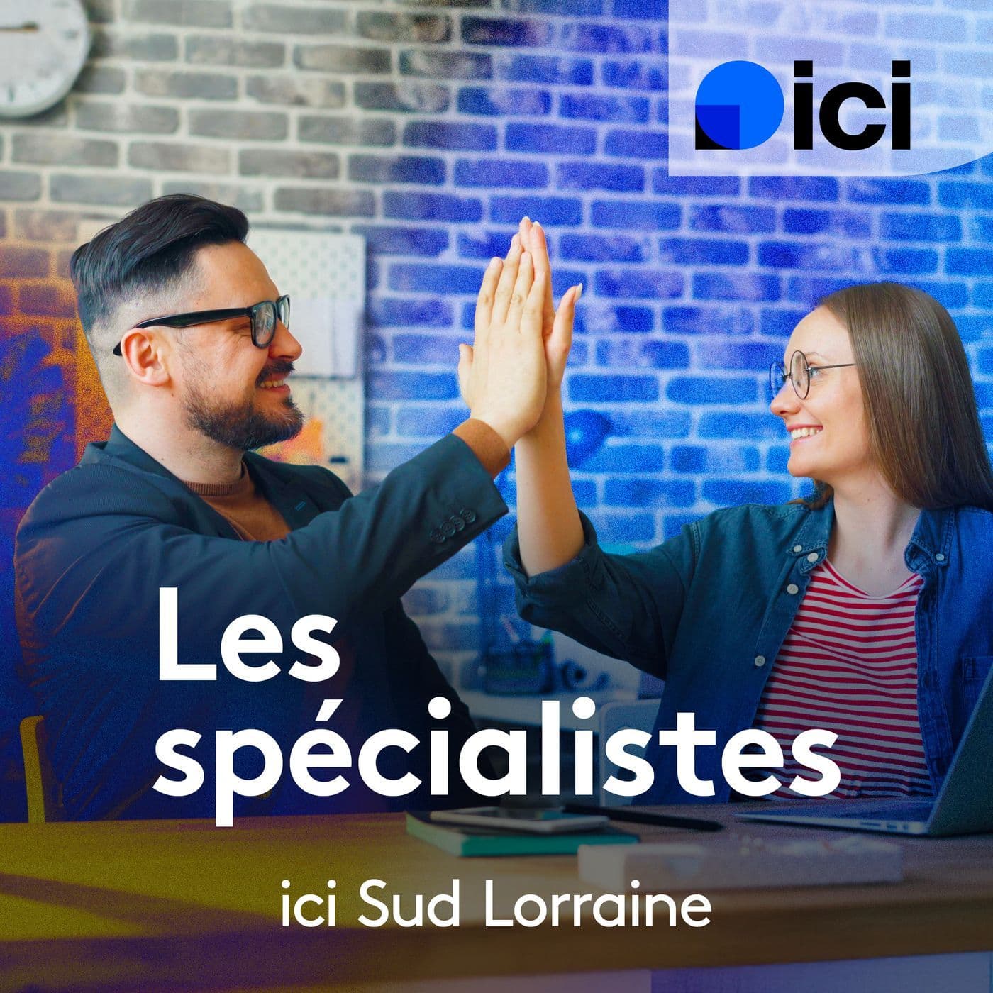 Bienvenue chez vous : à la Une - ICI Lorraine - Podcasts