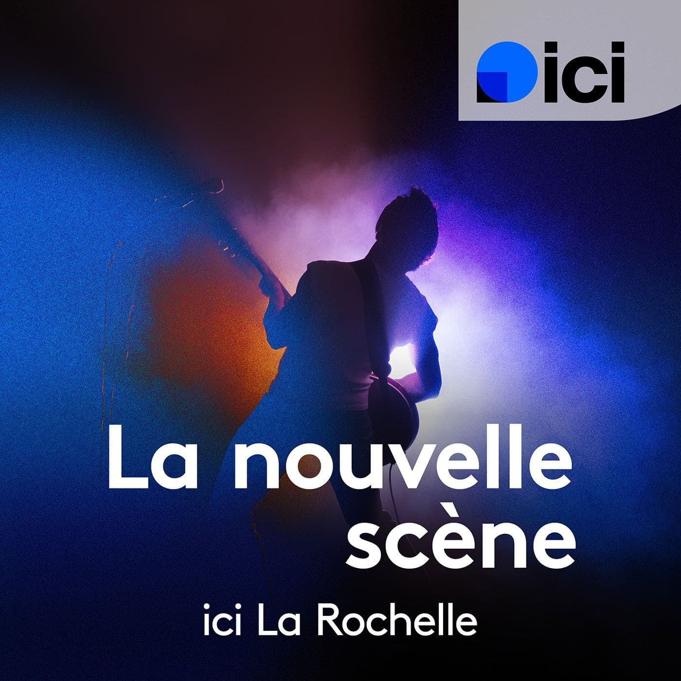 La nouvelle scène ici La Rochelle - Podcasts