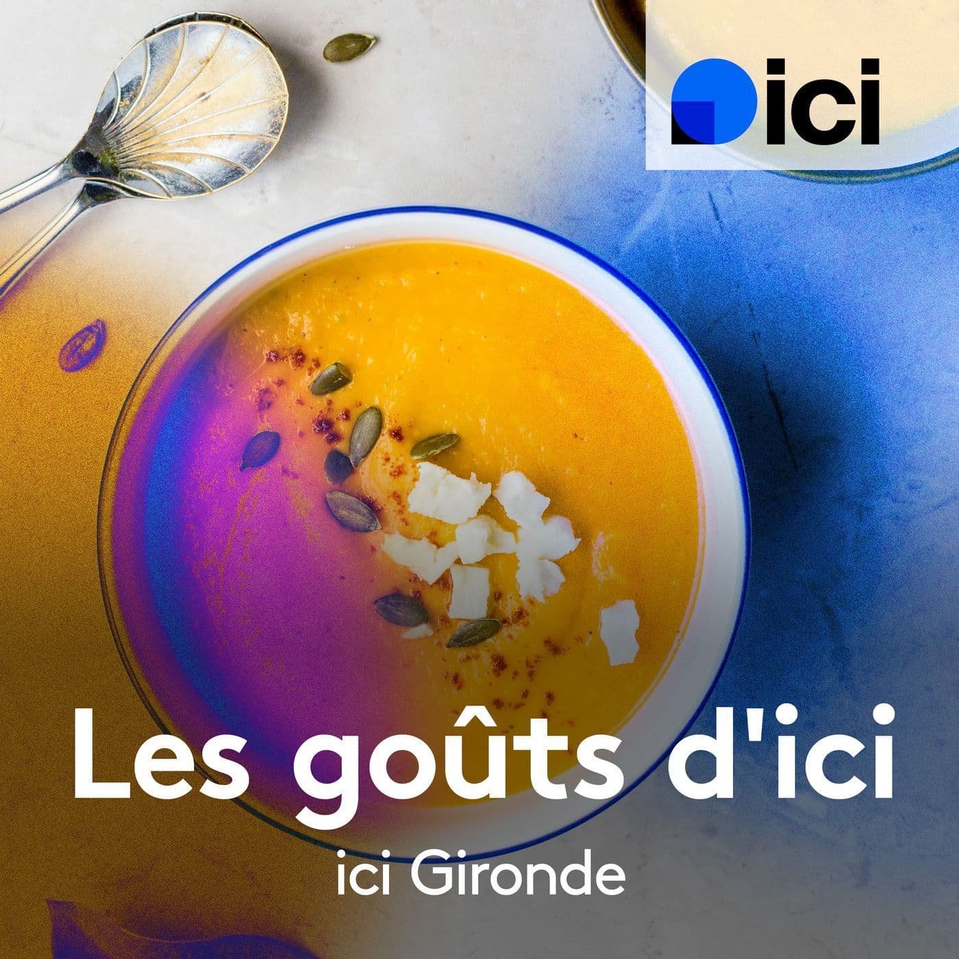 Les goûts d'ici en Gironde - Podcasts