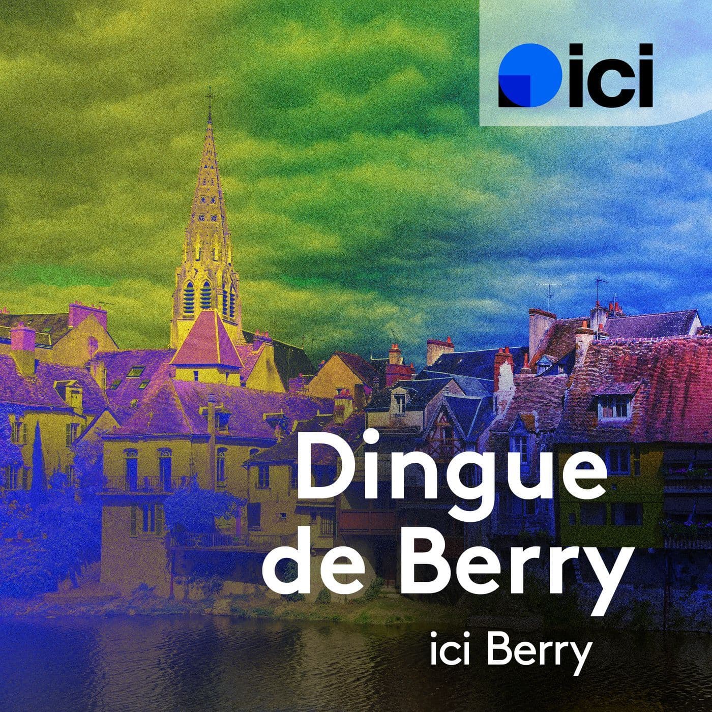 Dingue de Berry - Podcasts