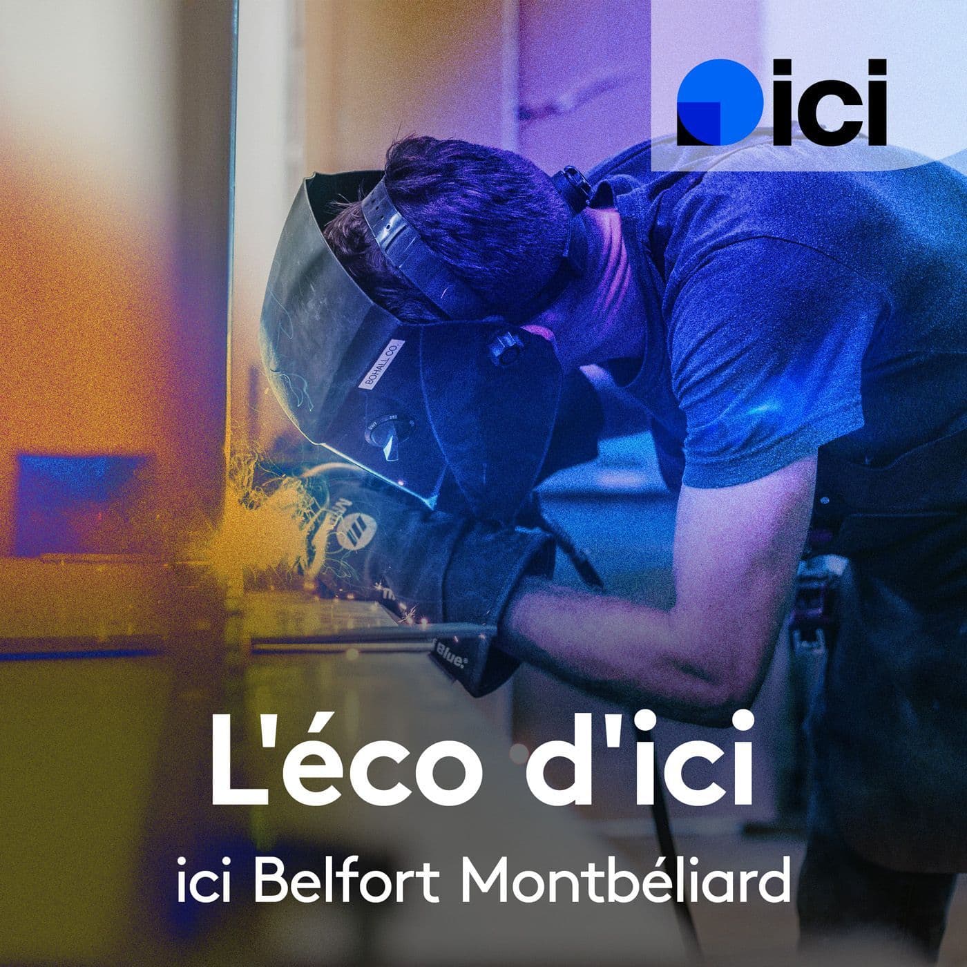 L'éco d'ici, ICI Belfort Montbéliard - Podcasts