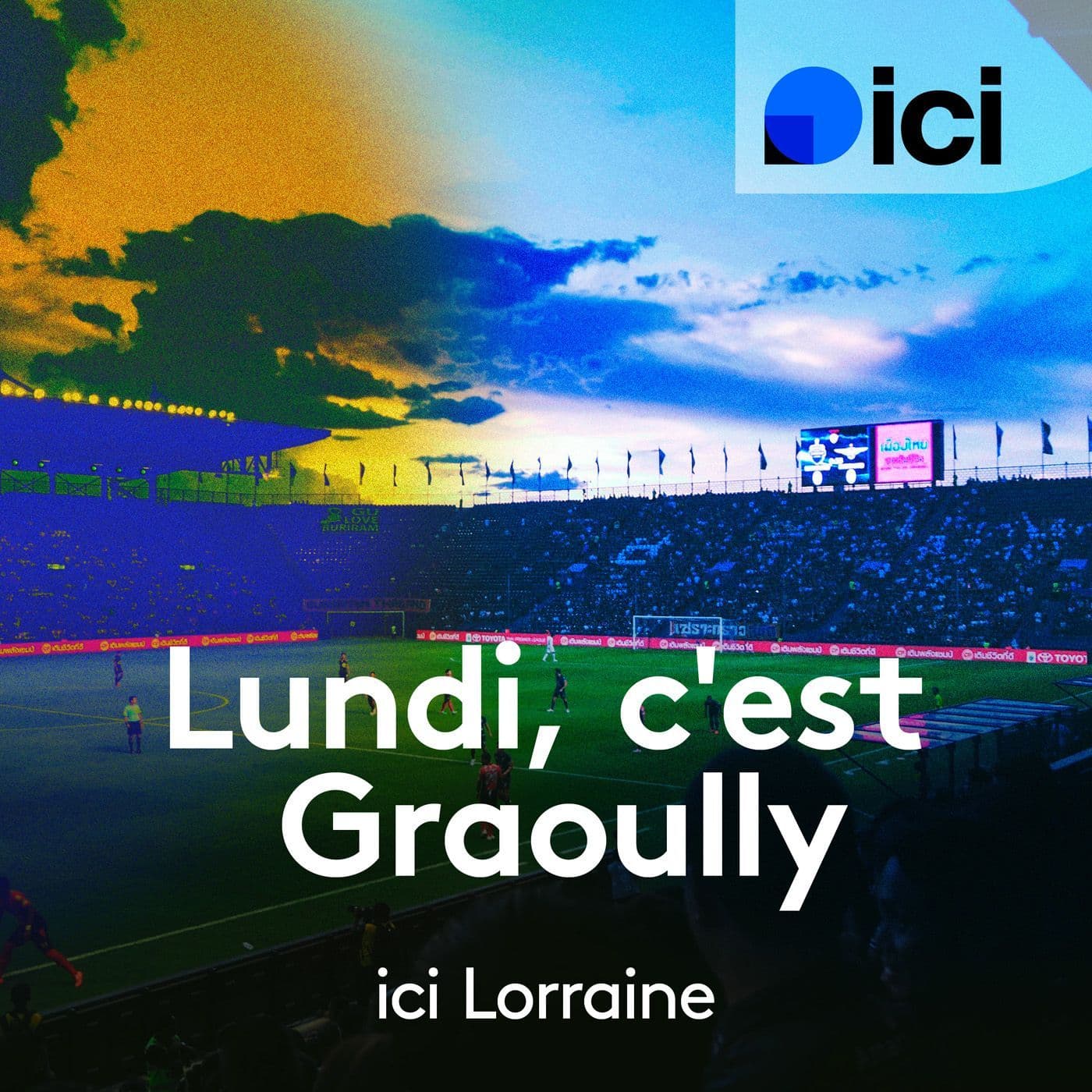 Lundi, c’est Graoully, ICI Lorraine - Podcasts