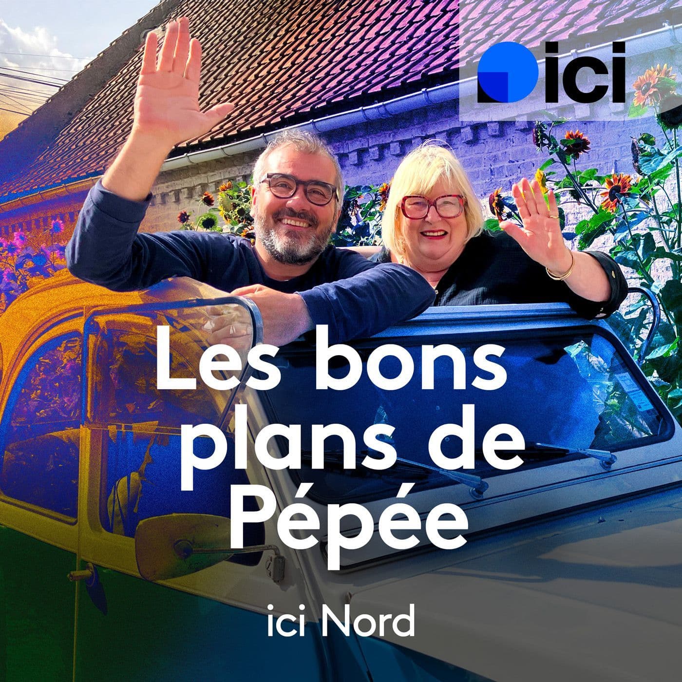 Les bons plans de Pépée - ICI Nord - Podcasts