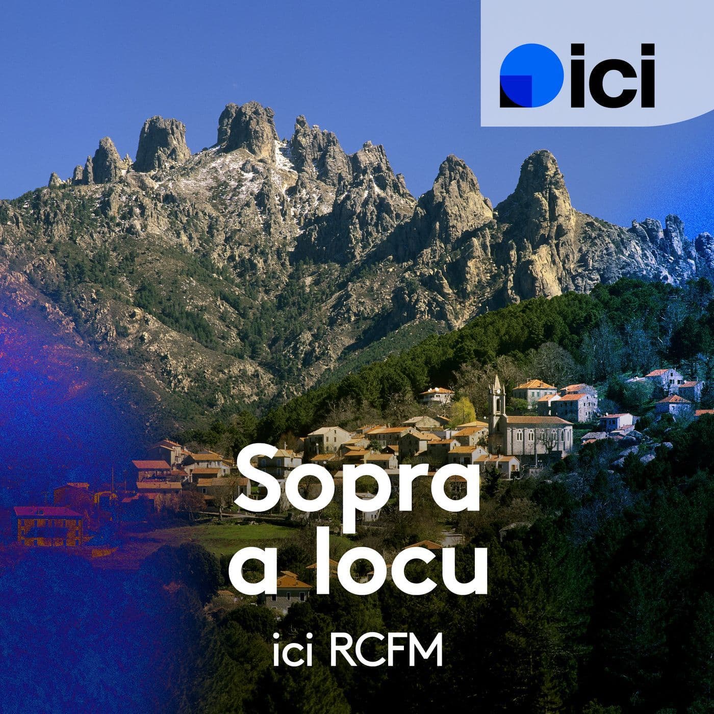 Sopra a locu, ICI RCFM - Podcasts