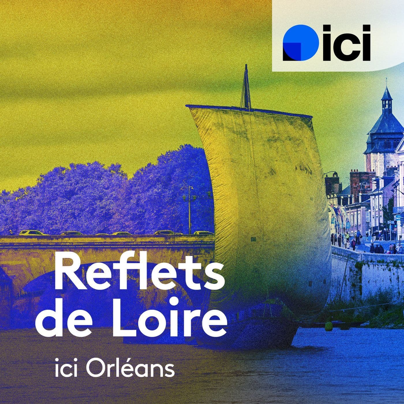 Reflets de Loire, ici Orléans - Podcasts