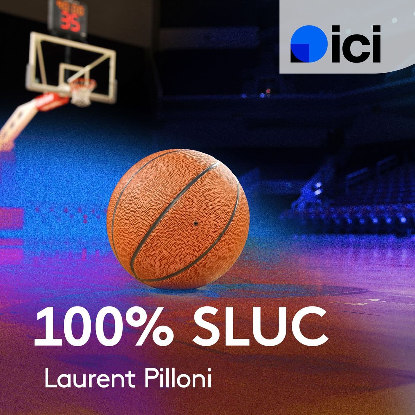 100% SLUC - ICI Lorraine - Podcasts