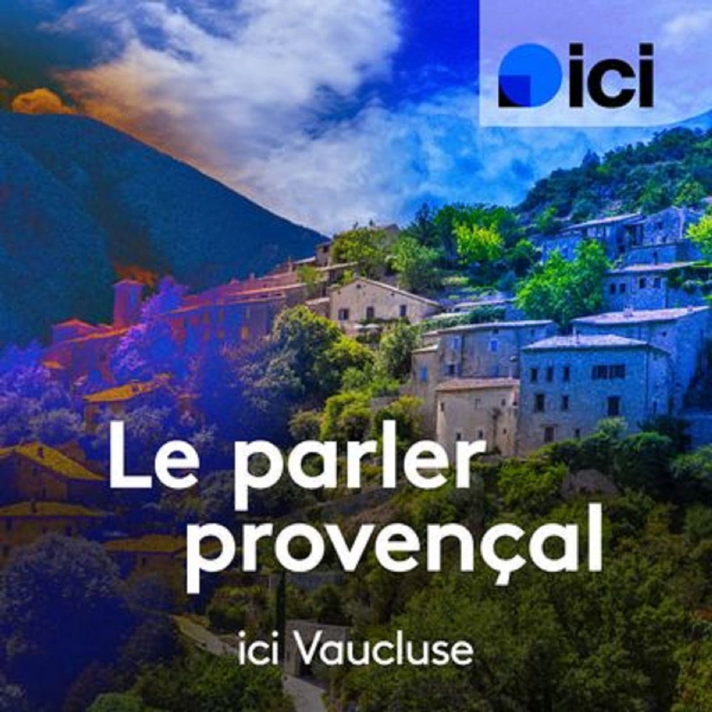Le parler provençal - Podcasts