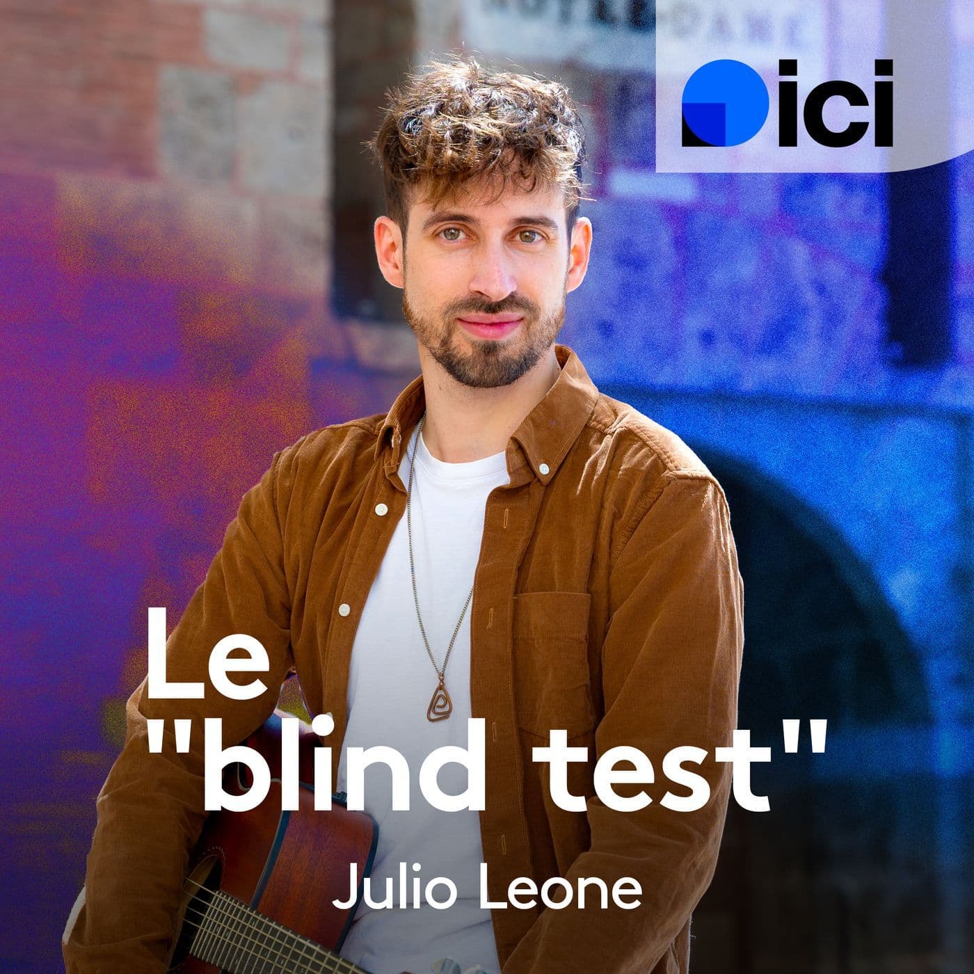 Le Blind Test de Julio - ici Roussillon - Podcasts