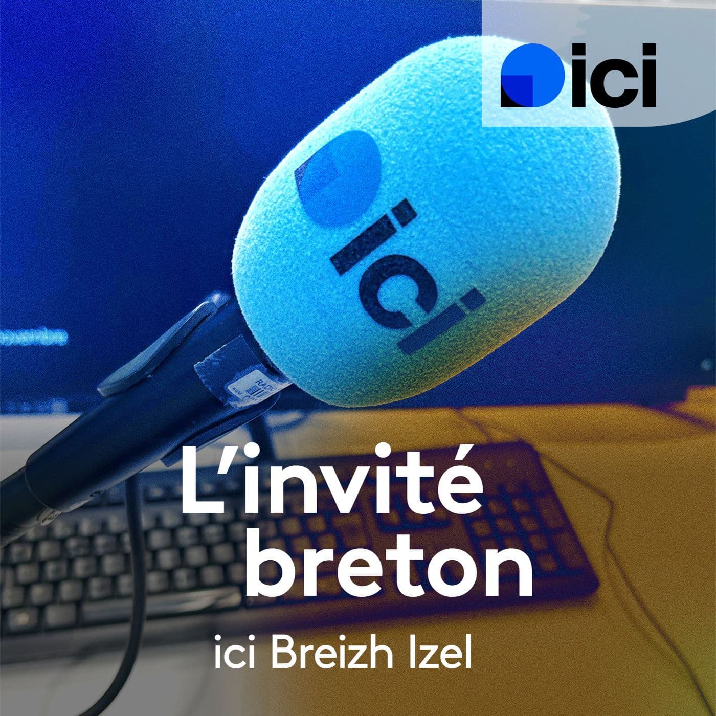 L'invité breton, ici Breizh Izel - Podcasts